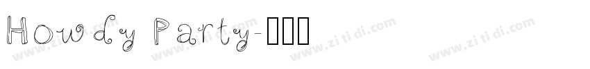 Howdy Party字体转换
